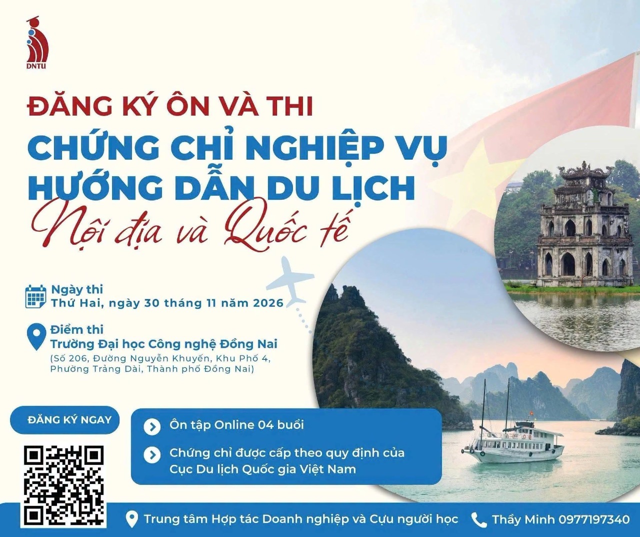 THÔNG BÁO: ĐĂNG KÝ ÔN VÀ THI CHỨNG CHỈ NGHIỆP VỤ HƯỚNG DẪN DU LỊCH NỘI ĐỊA VÀ QUỐC TẾ
